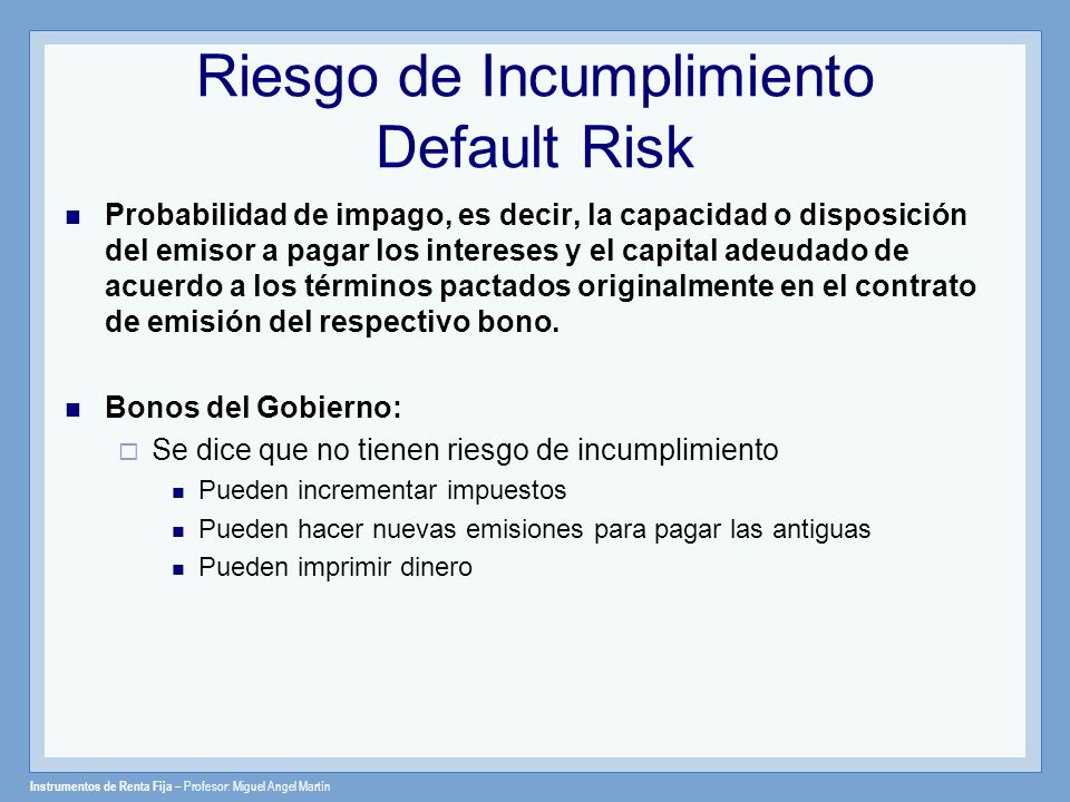 Riesgo de Incumplimiento Default Risk