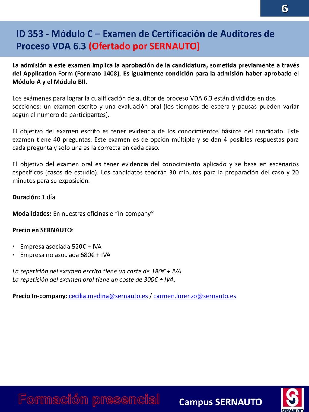 ID Módulo C – Examen de Certificación de Auditores de Proceso VDA 6.3 (Ofertado por SERNAUTO)