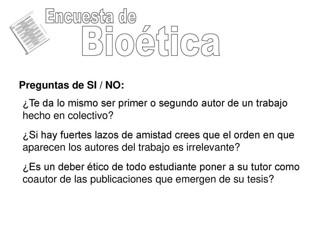 Preguntas de SI / NO: ¿Te da lo mismo ser primer o segundo autor de un trabajo hecho en colectivo