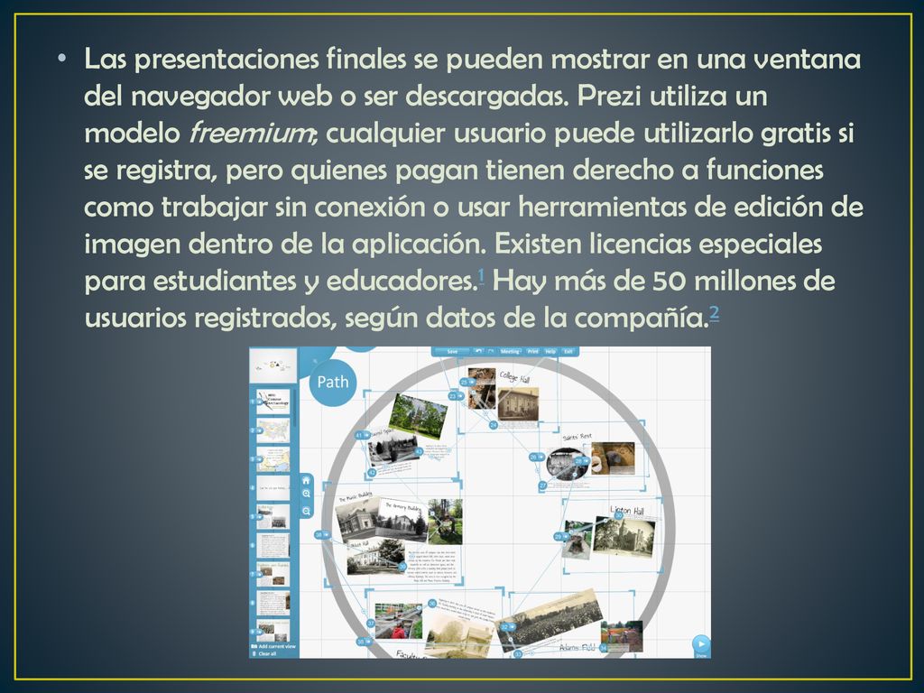 Las presentaciones finales se pueden mostrar en una ventana del navegador web o ser descargadas.