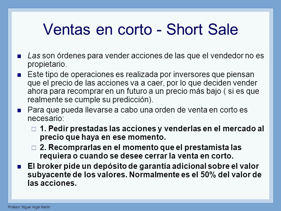 Ventas en corto - Short Sale