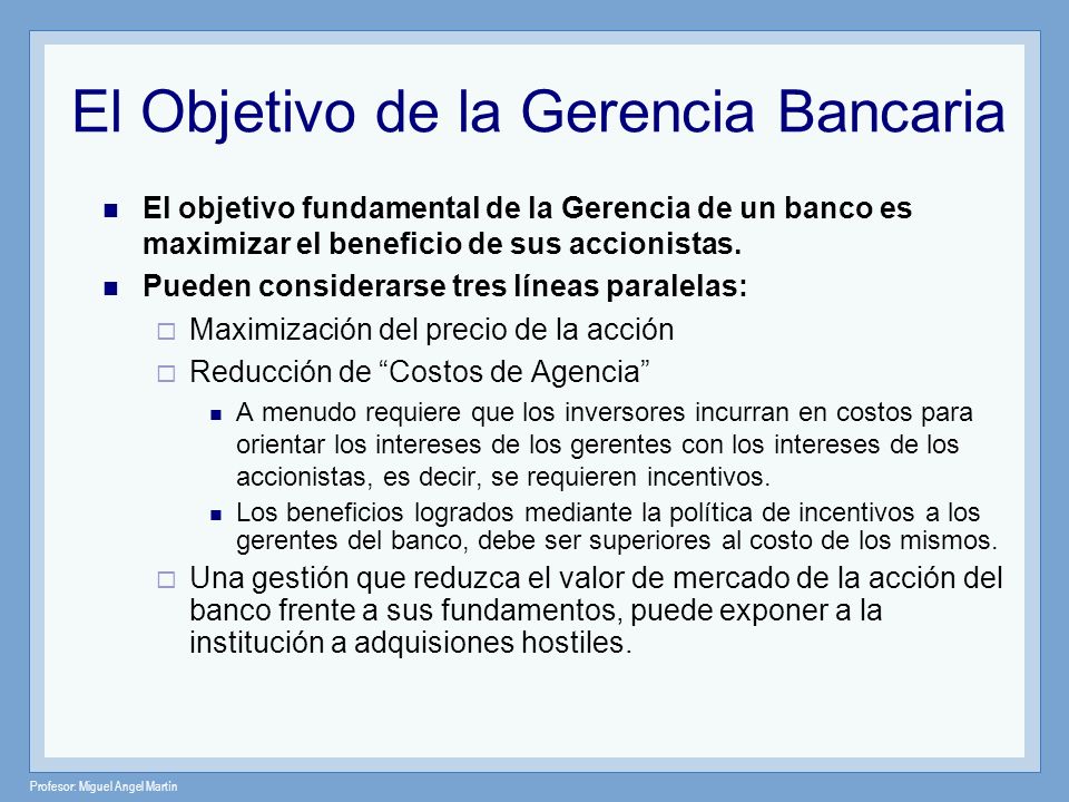 El Objetivo de la Gerencia Bancaria