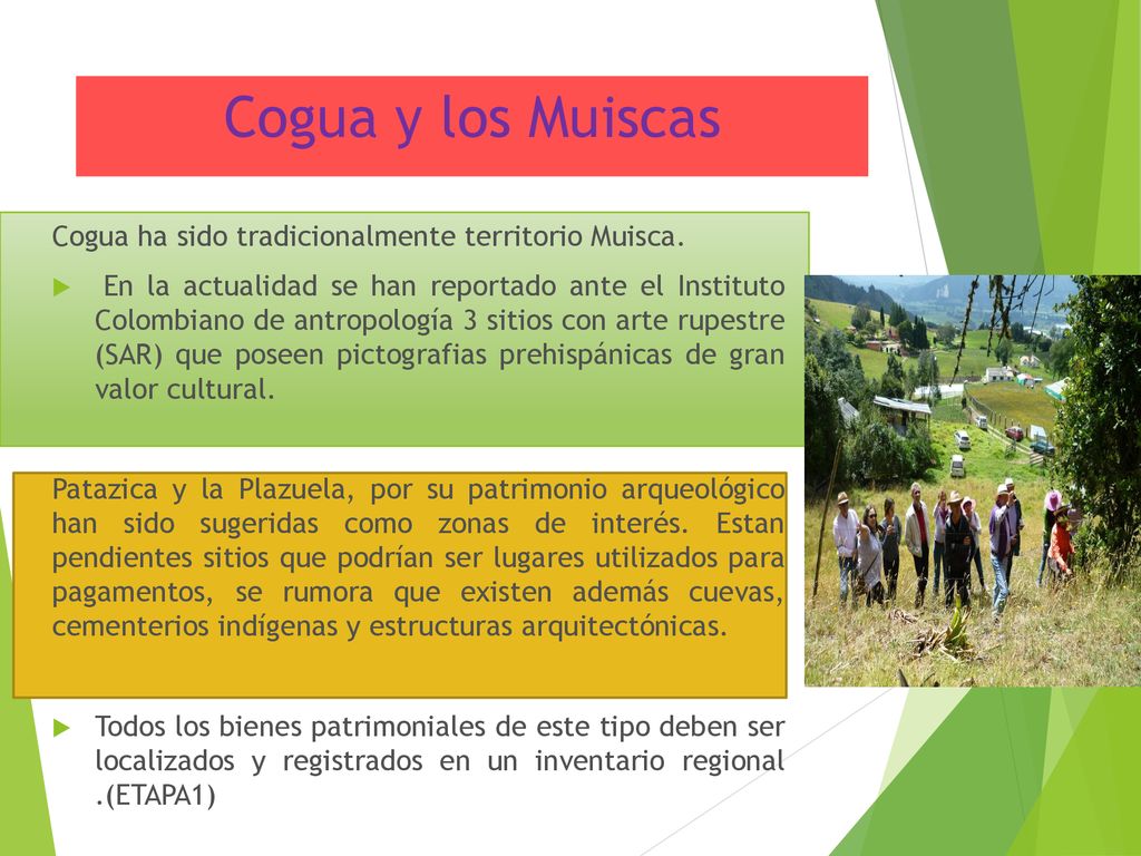Cogua y los Muiscas Cogua ha sido tradicionalmente territorio Muisca.