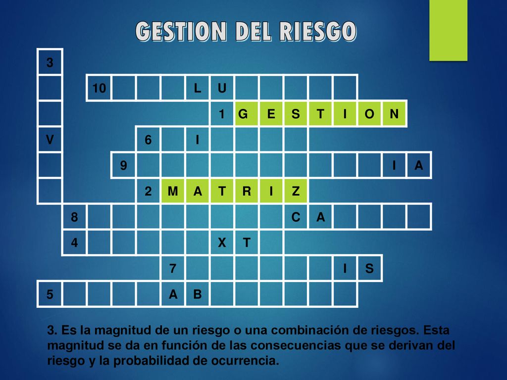 GESTION DEL RIESGO 3 10 L U 1 G E S T I O N V 6 9 A 2 M R Z 8 C 4 X 7