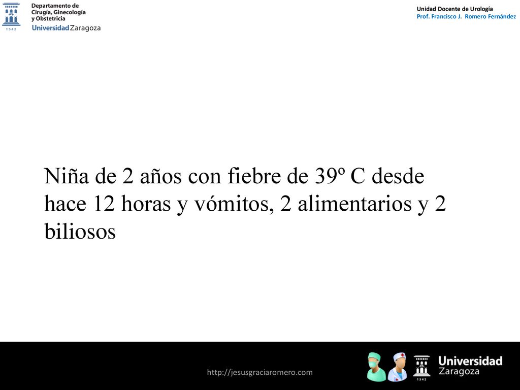 Niña de 2 años con fiebre de 39º C desde hace 12 horas y vómitos, 2 alimentarios y 2 biliosos