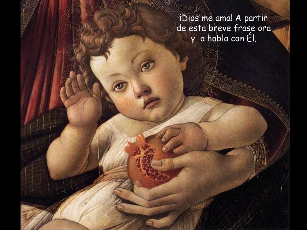 ¡Dios me ama! A partir de esta breve frase ora y a habla con Él.