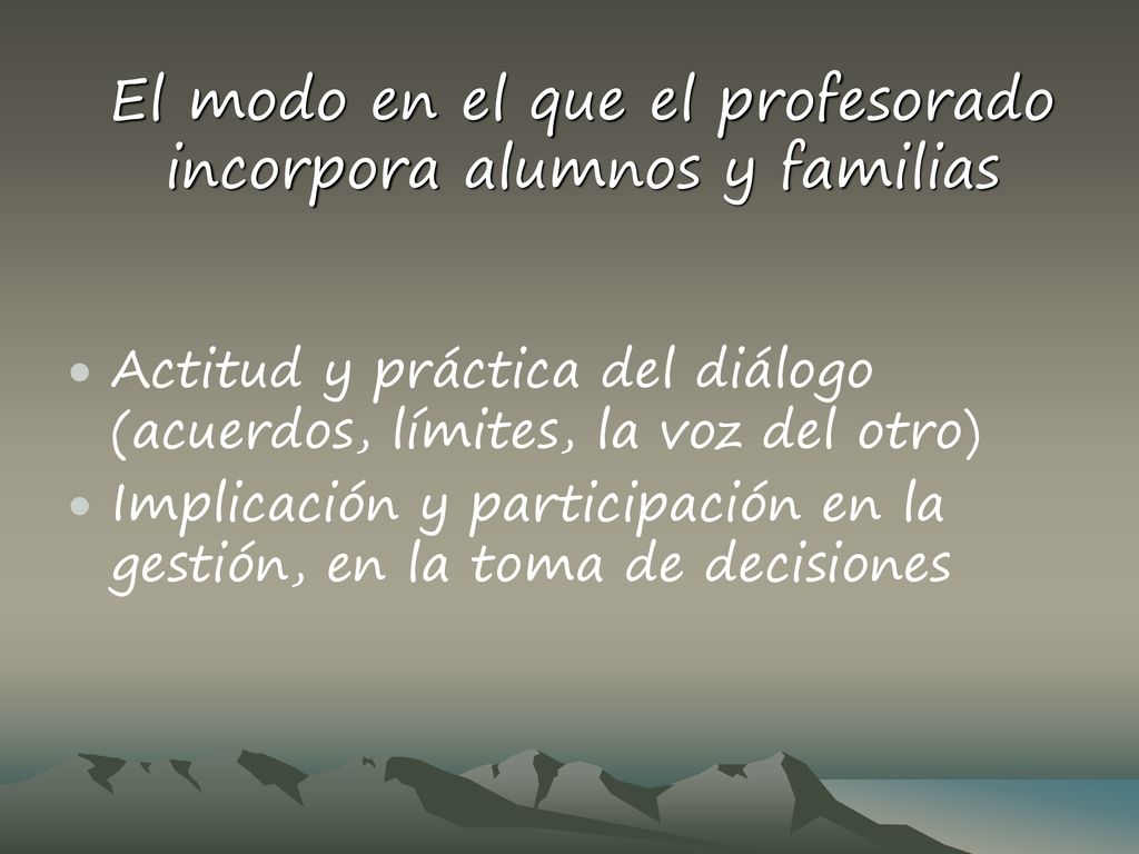 El modo en el que el profesorado incorpora alumnos y familias