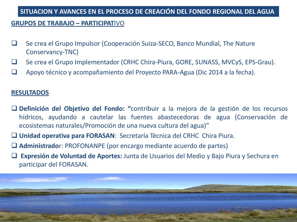 SITUACION Y AVANCES EN EL PROCESO DE CREACIÓN DEL FONDO REGIONAL DEL AGUA