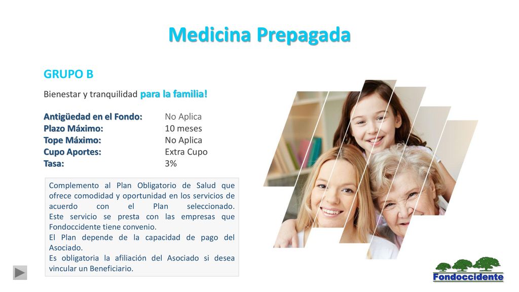 Medicina Prepagada GRUPO B Bienestar y tranquilidad para la familia!