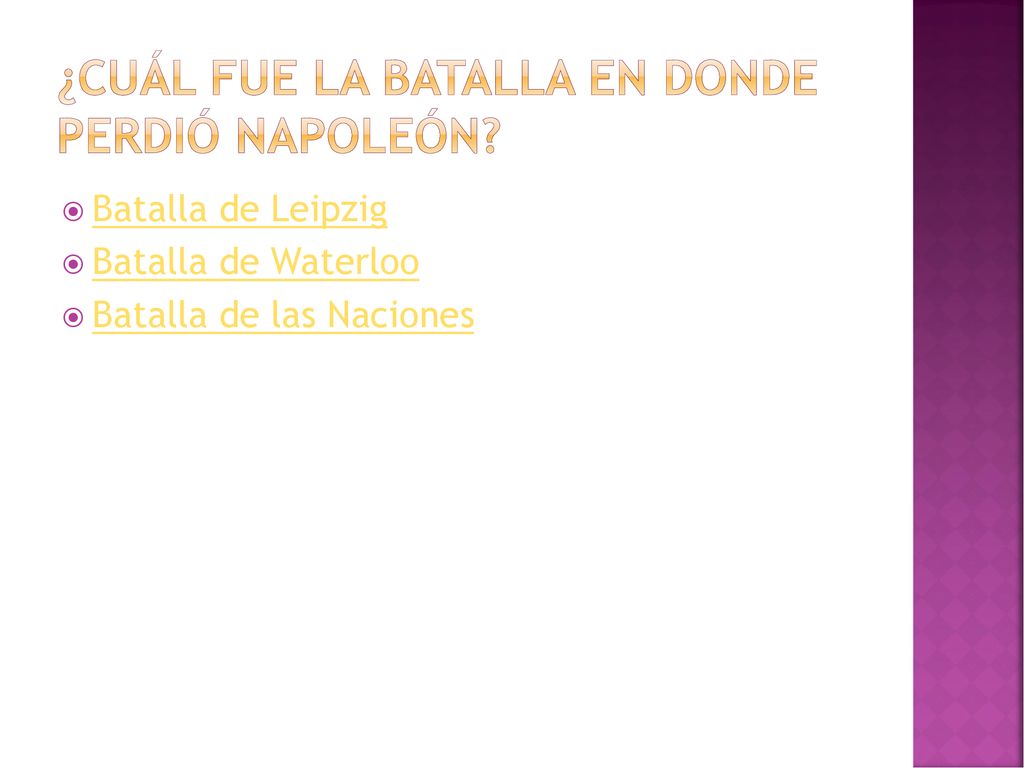 ¿Cuál fue la batalla en donde perdió Napoleón