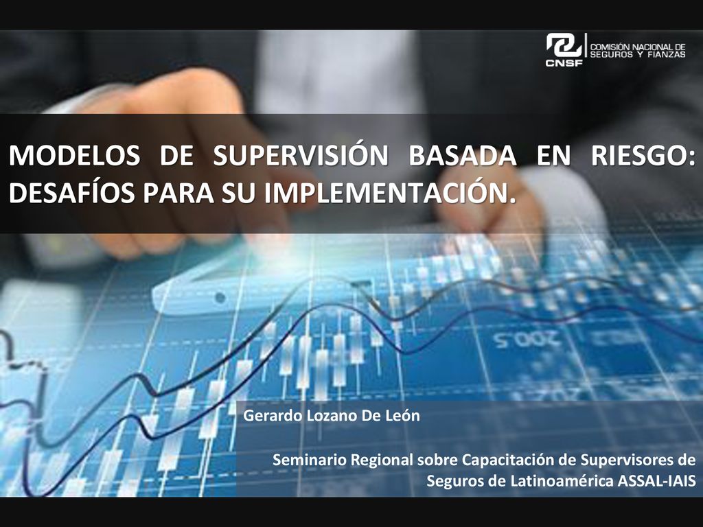 Modelos de supervisión basada en riesgo: desafíos para su implementación.