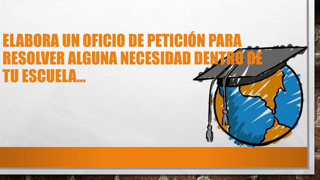 Elabora un OFICIO DE PETICIÓN PARA RESOLVER ALGUNA NECESIDAD DENTRO DE TU ESCUELA…