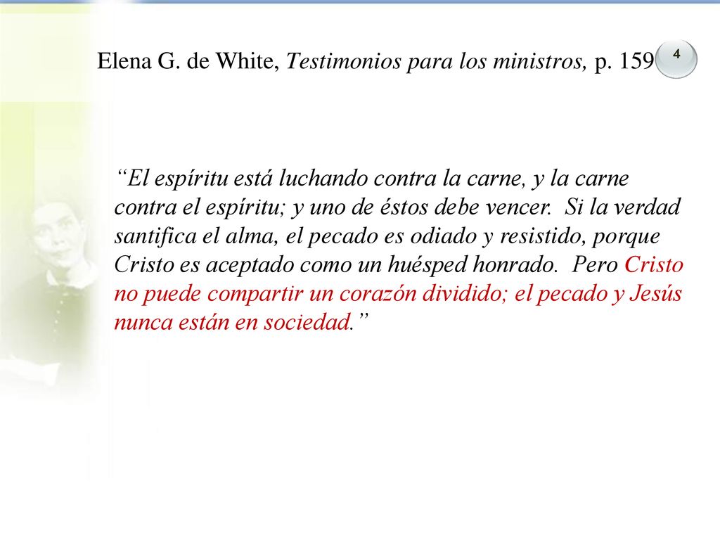 Elena G. de White, Testimonios para los ministros, p. 159