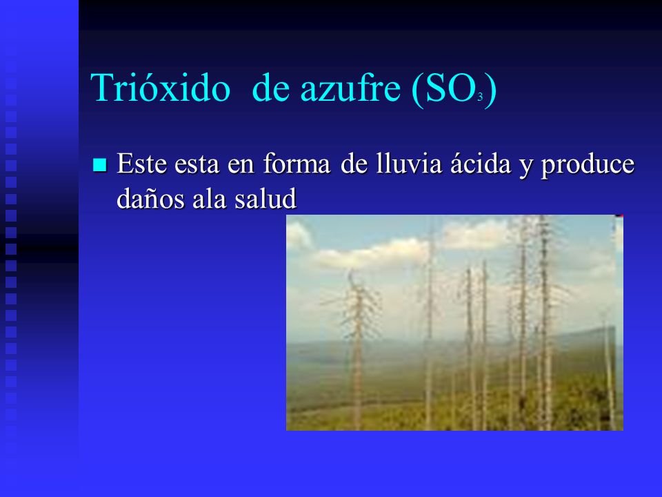 Trióxido de azufre (SO3)