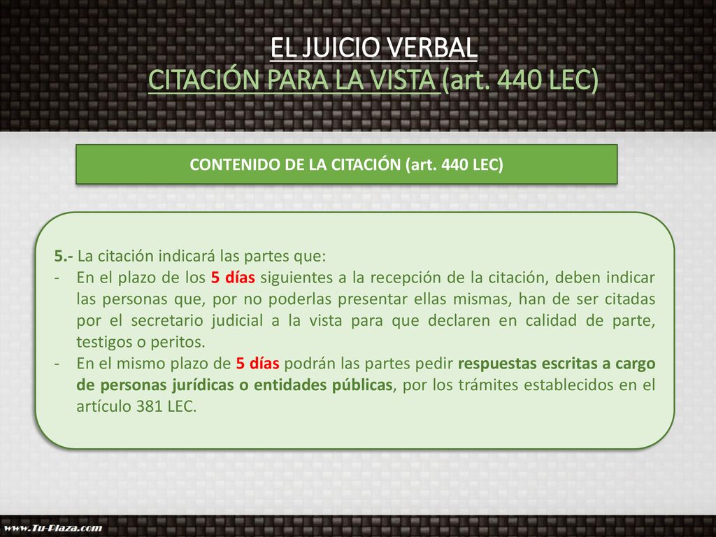 EL JUICIO VERBAL CITACIÓN PARA LA VISTA (art. 440 LEC)