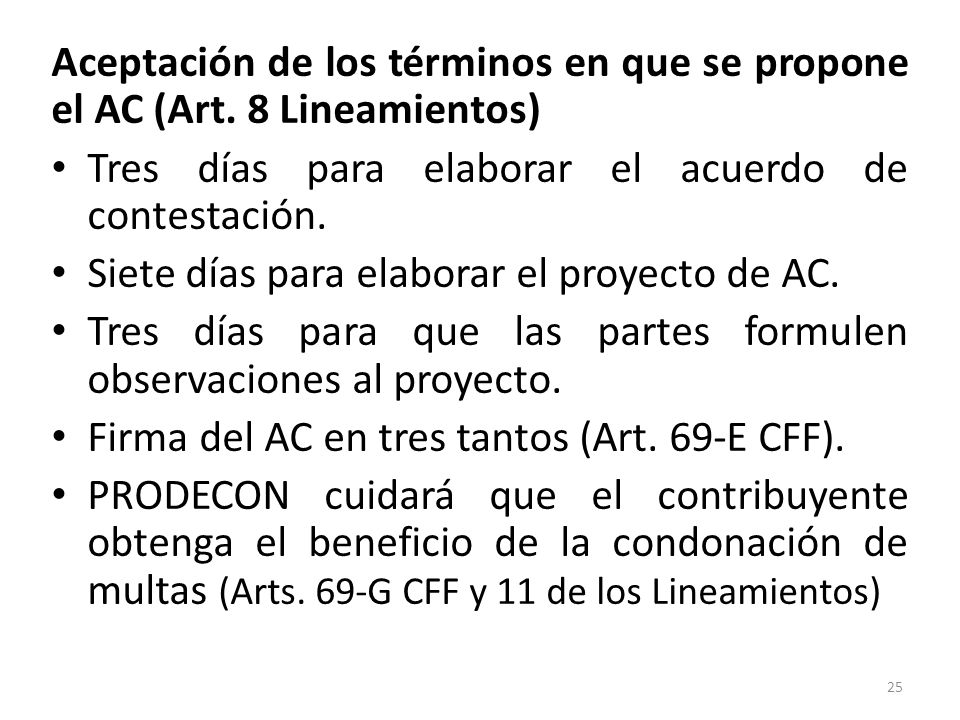 Aceptación de los términos en que se propone el AC (Art
