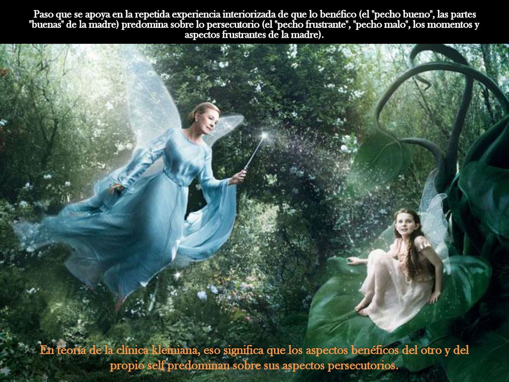 Paso que se apoya en la repetida experiencia interiorizada de que lo benéfico (el pecho bueno , las partes buenas de la madre) predomina sobre lo persecutorio (el pecho frustrante , pecho malo , los momentos y aspectos frustrantes de la madre).