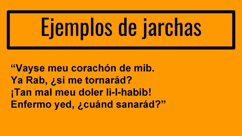 Ejemplos de jarchas Vayse meu corachón de mib.