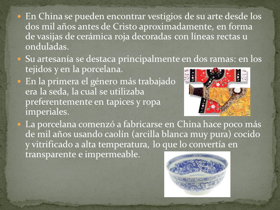 En China se pueden encontrar vestigios de su arte desde los dos mil años antes de Cristo aproximadamente, en forma de vasijas de cerámica roja decoradas con líneas rectas u onduladas.