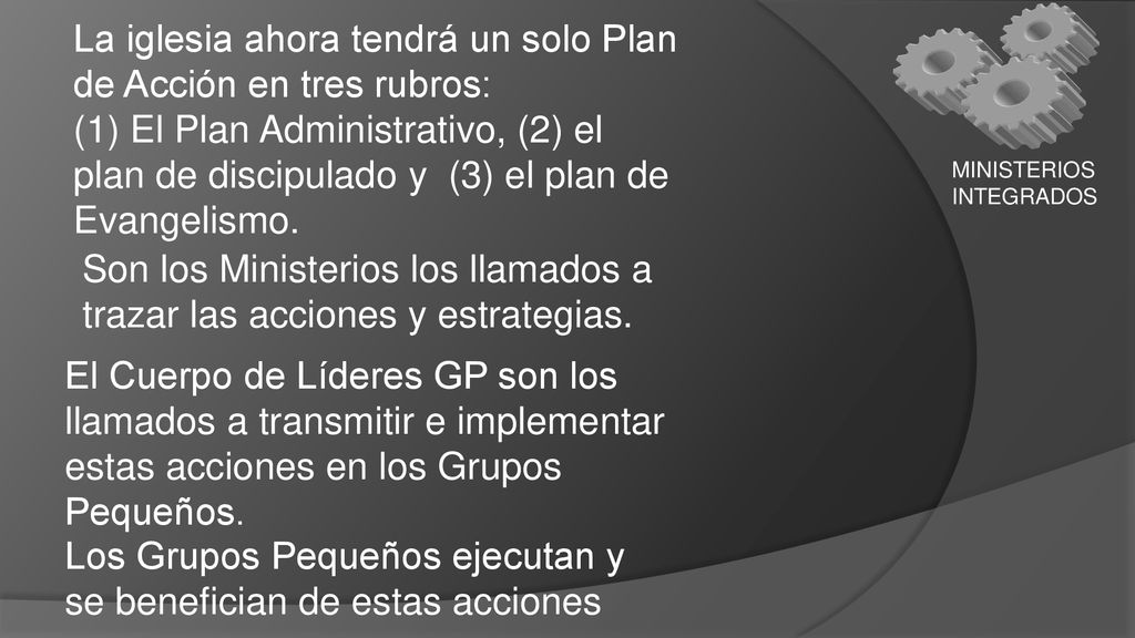 La iglesia ahora tendrá un solo Plan de Acción en tres rubros: