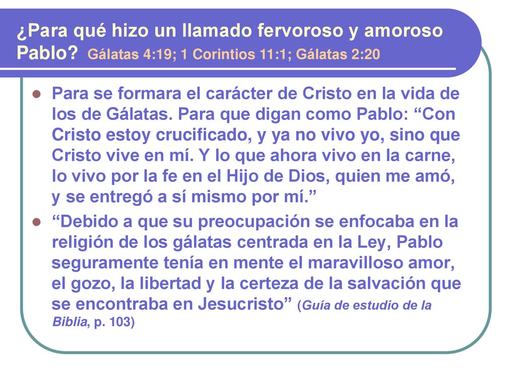 ¿Para qué hizo un llamado fervoroso y amoroso Pablo