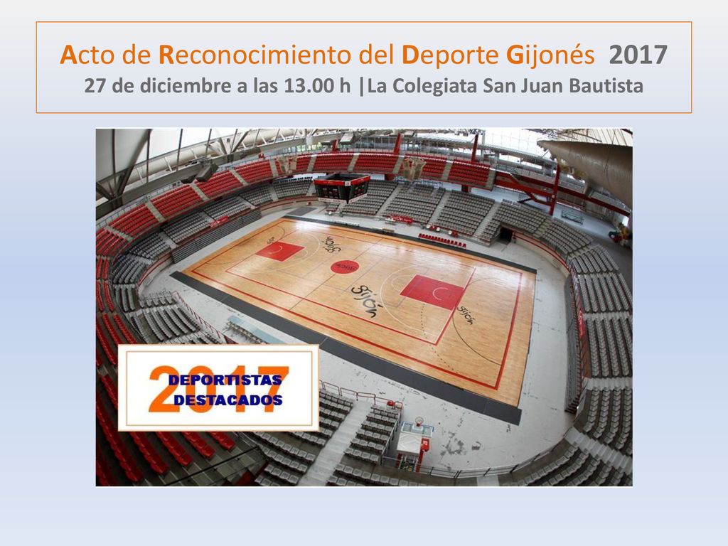 Acto de Reconocimiento del Deporte Gijonés de diciembre a las h |La Colegiata San Juan Bautista