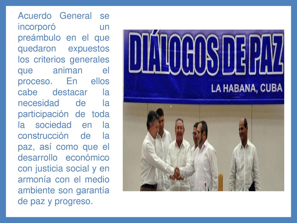 Acuerdo General se incorporó un preámbulo en el que quedaron expuestos los criterios generales que animan el proceso.