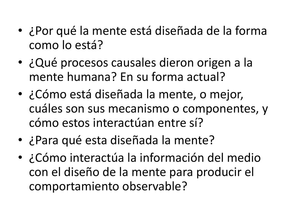 ¿Por qué la mente está diseñada de la forma como lo está