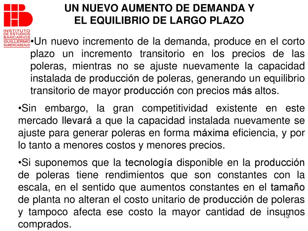UN NUEVO AUMENTO DE DEMANDA Y EL EQUILIBRIO DE LARGO PLAZO