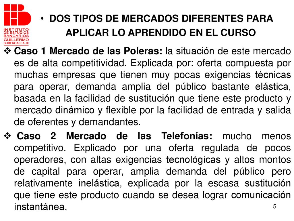 DOS TIPOS DE MERCADOS DIFERENTES PARA APLICAR LO APRENDIDO EN EL CURSO