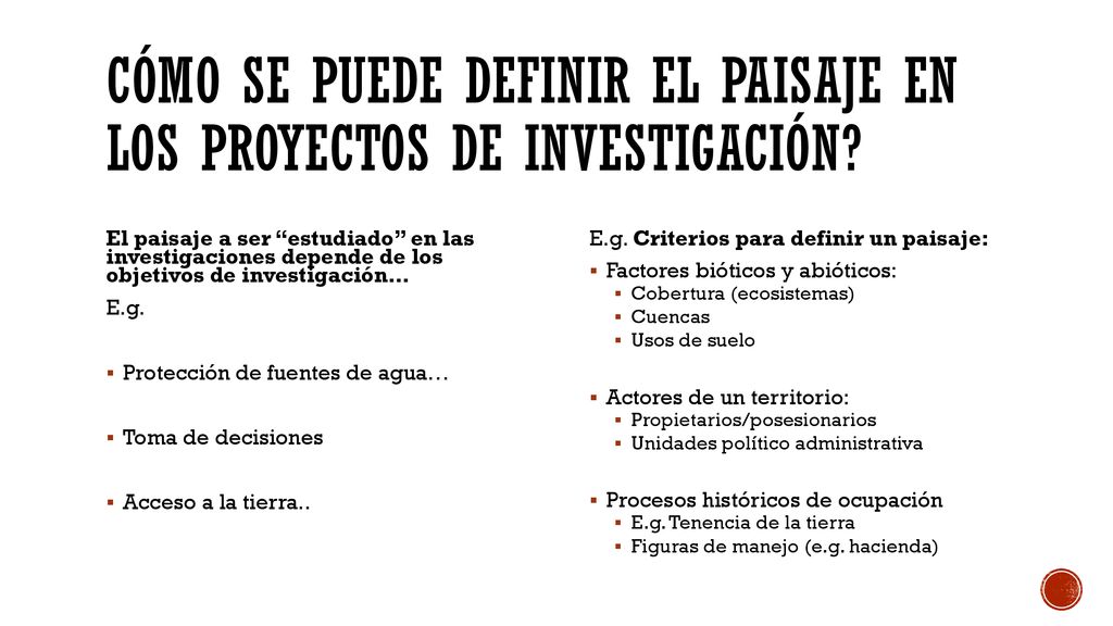 Cómo SE PUEDE definir EL paisaje EN LOS PROYECTOS DE INVESTIGACIÓN