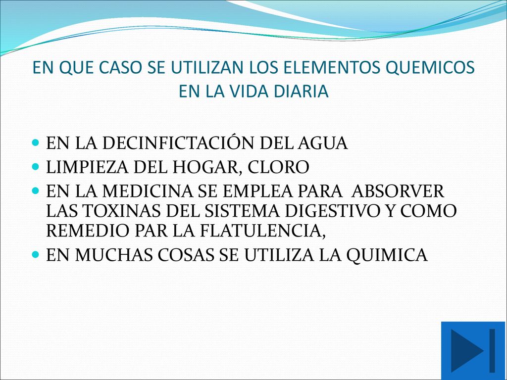 EN QUE CASO SE UTILIZAN LOS ELEMENTOS QUEMICOS EN LA VIDA DIARIA