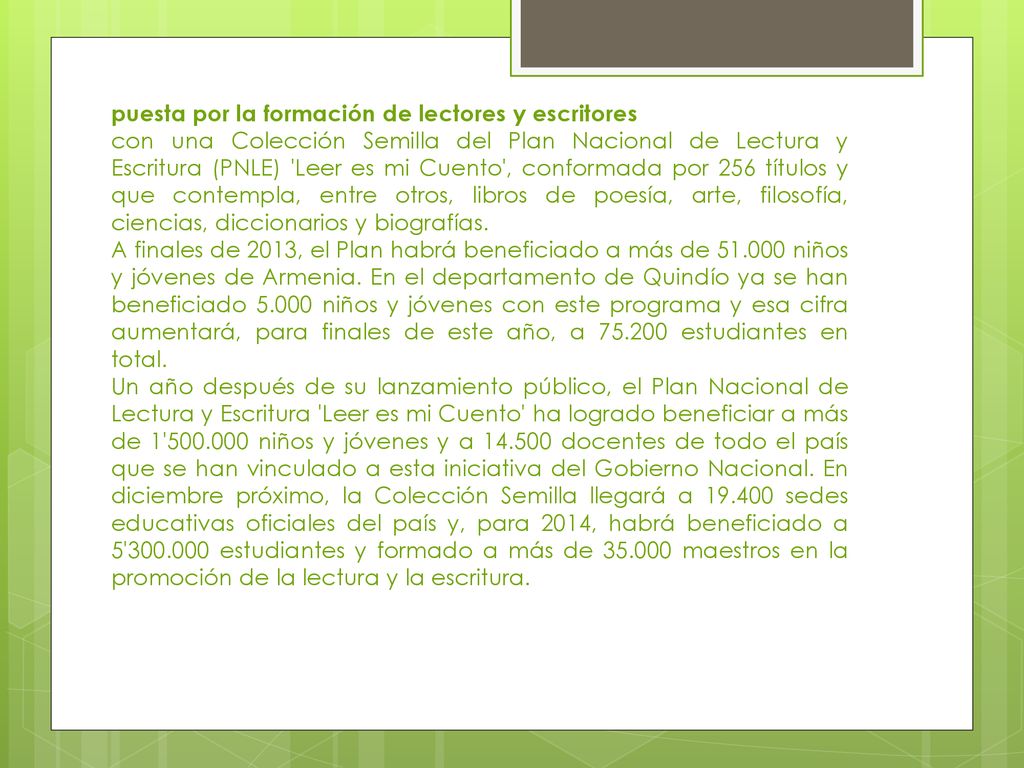 puesta por la formación de lectores y escritores