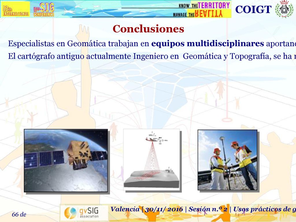 Valencia | 30/11/ 2016 | Sesión n.º 2 | Usos prácticos de gvSIG por los Ingenieros en Geomática y Topografía