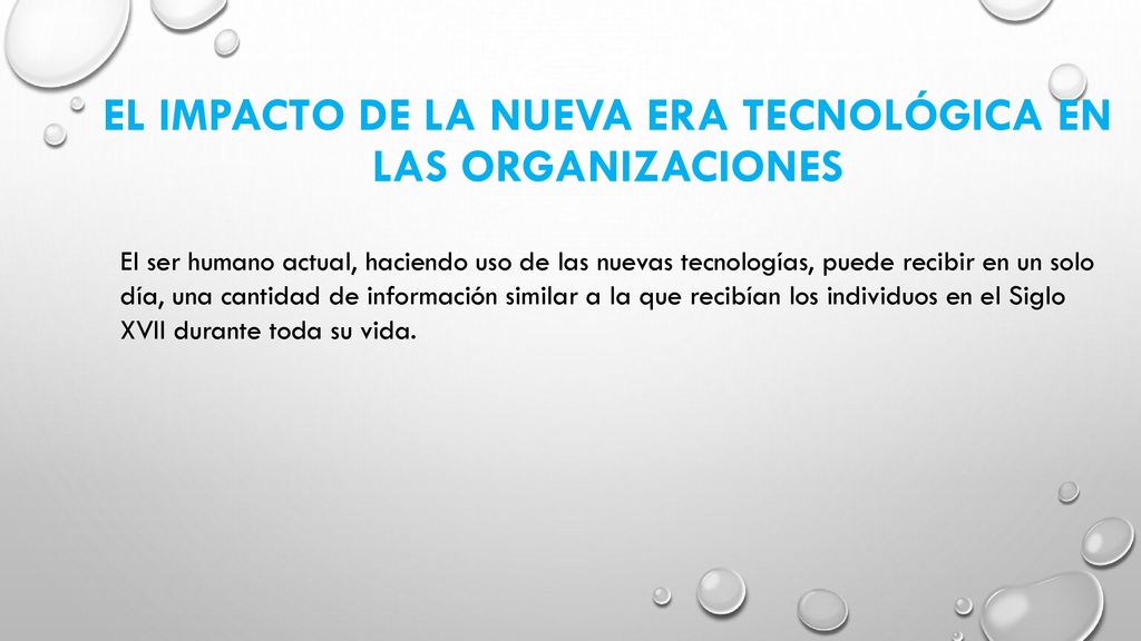 El impacto de la nueva era tecnológica en las organizaciones