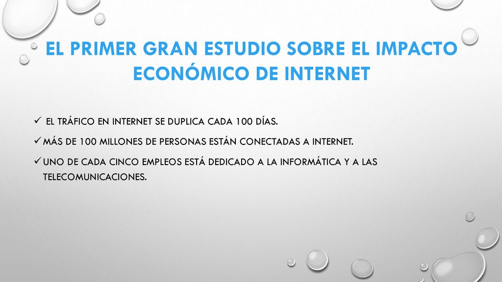 EL PRIMER GRAN ESTUDIO SOBRE EL IMPACTO ECONÓMICO DE INTERNET