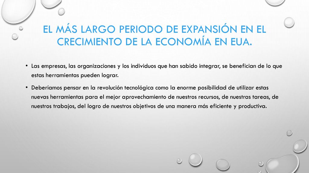 el más largo periodo de expansión en el crecimiento de la economía en EUA.