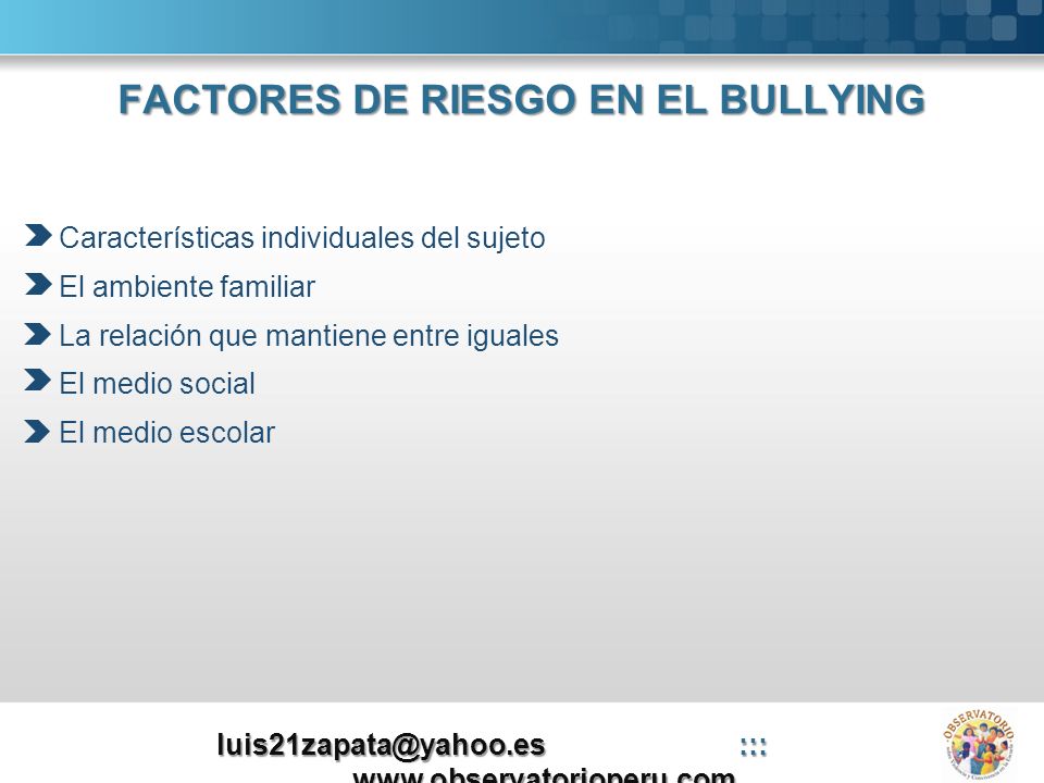 FACTORES DE RIESGO EN EL BULLYING