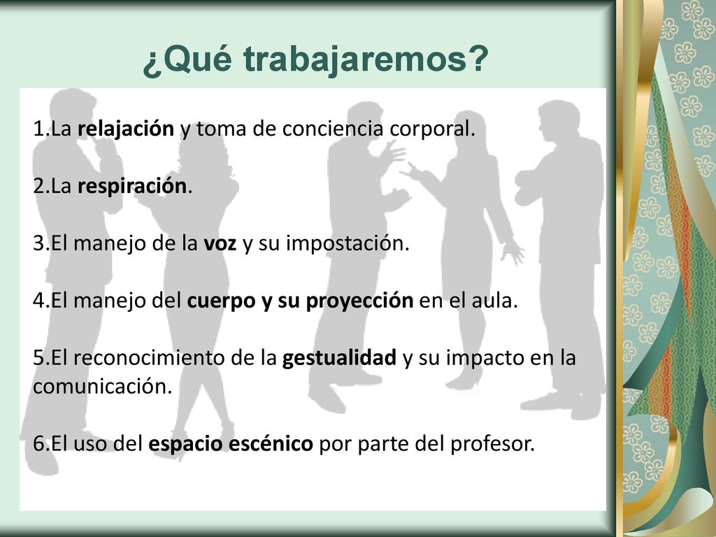¿Qué trabajaremos 1.La relajación y toma de conciencia corporal.