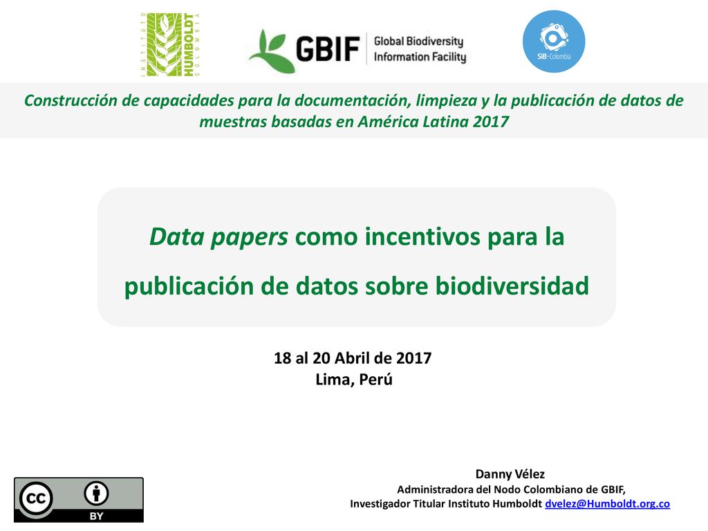 Construcción de capacidades para la documentación, limpieza y la publicación de datos de muestras basadas en América Latina 2017