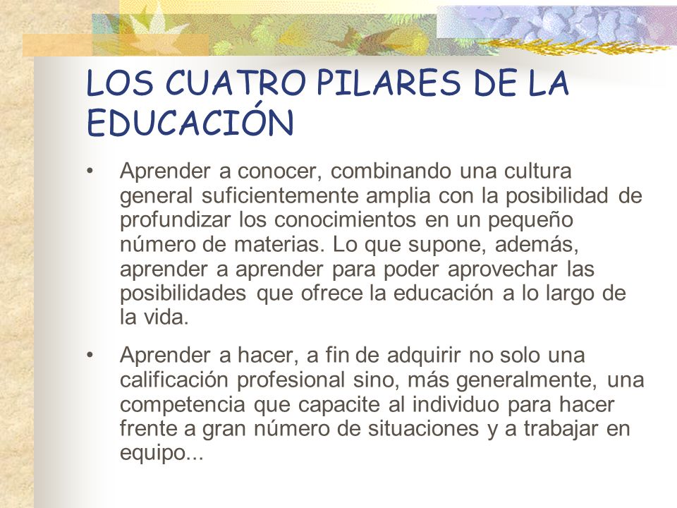 LOS CUATRO PILARES DE LA EDUCACIÓN