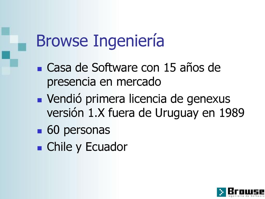 Browse Ingeniería Casa de Software con 15 años de presencia en mercado