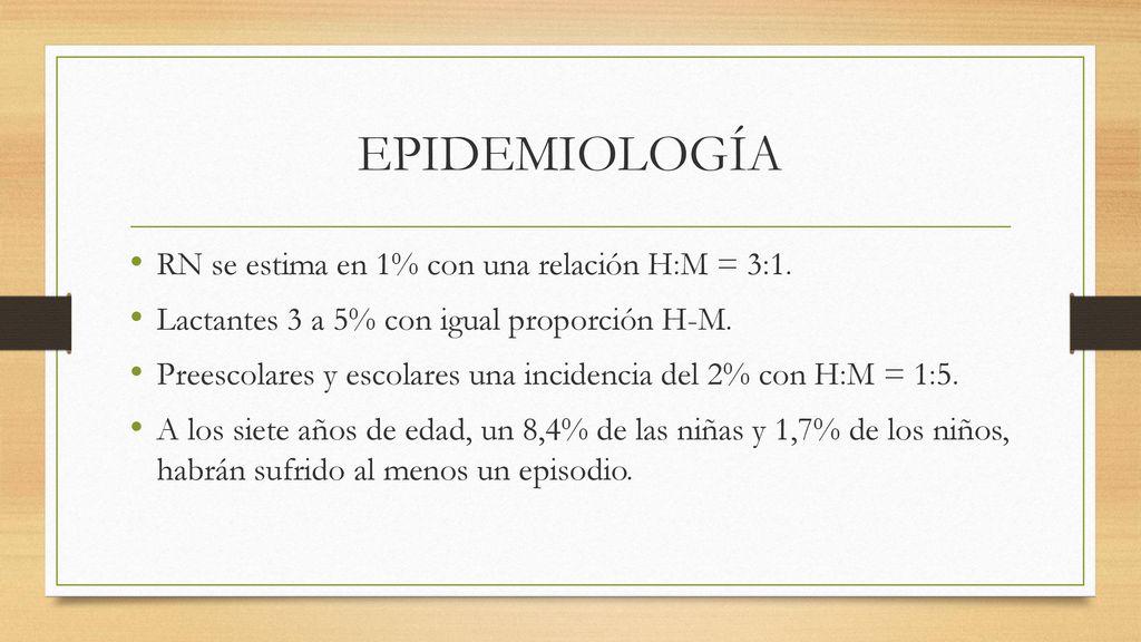 EPIDEMIOLOGÍA RN se estima en 1% con una relación H:M = 3:1.