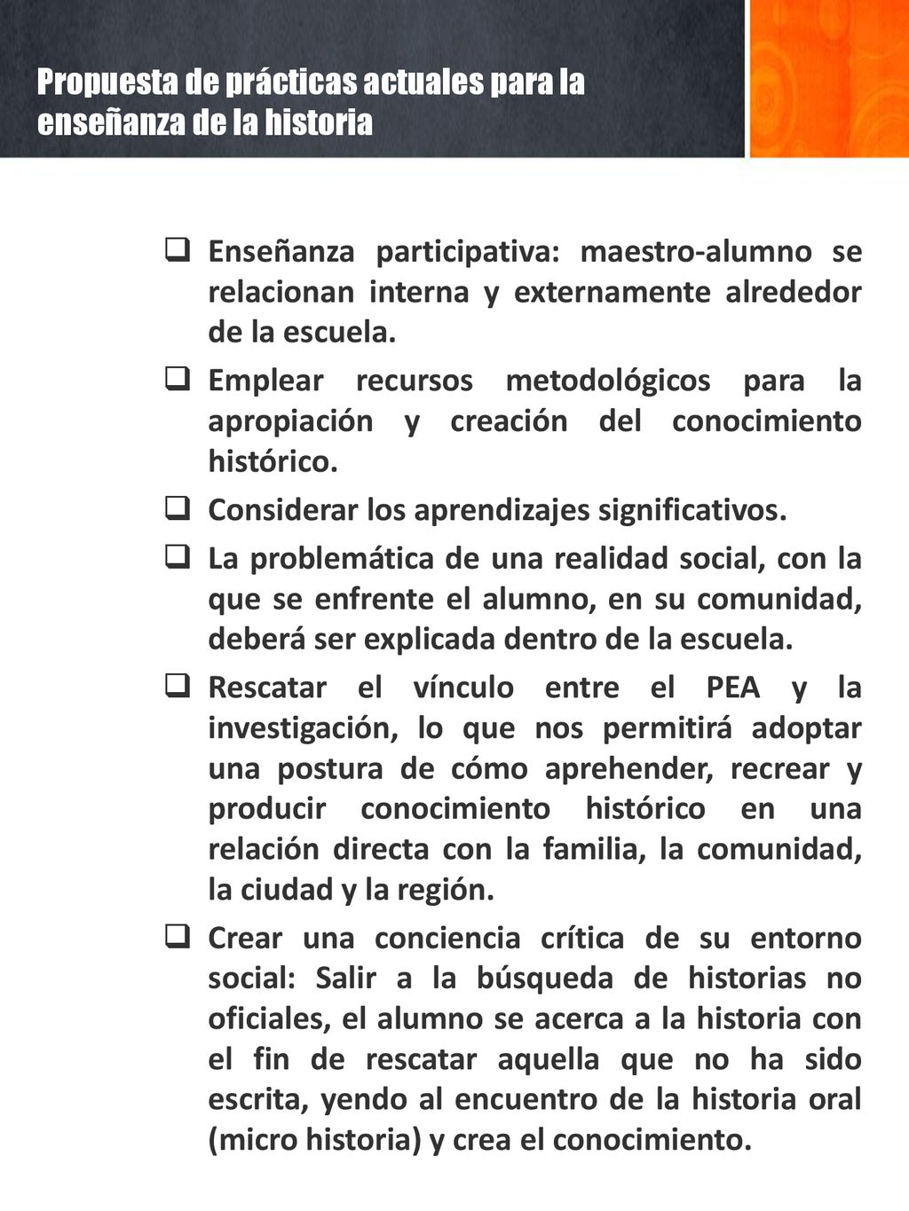 Propuesta de prácticas actuales para la enseñanza de la historia