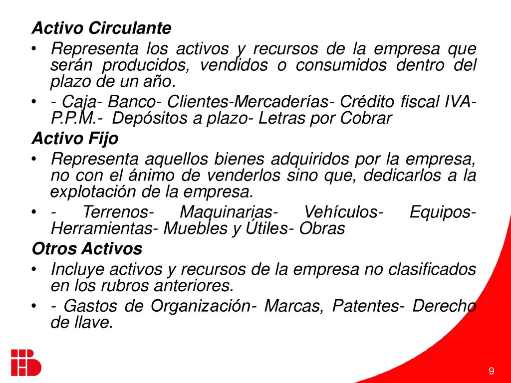 - Gastos de Organización- Marcas, Patentes- Derecho de llave.