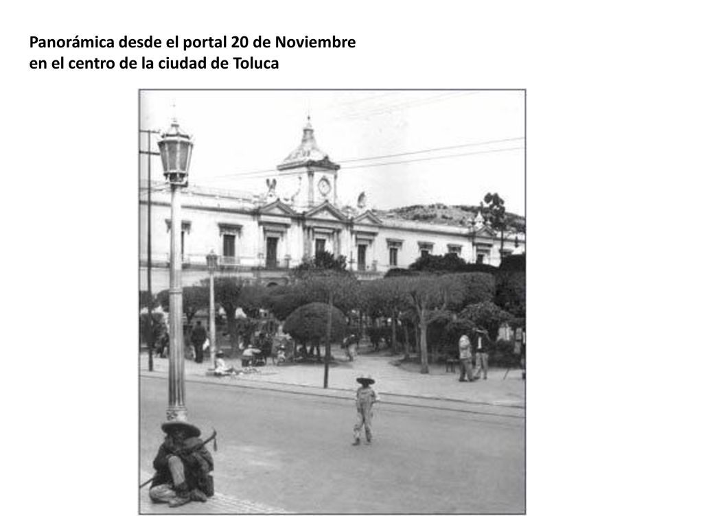 Panorámica desde el portal 20 de Noviembre en el centro de la ciudad de Toluca