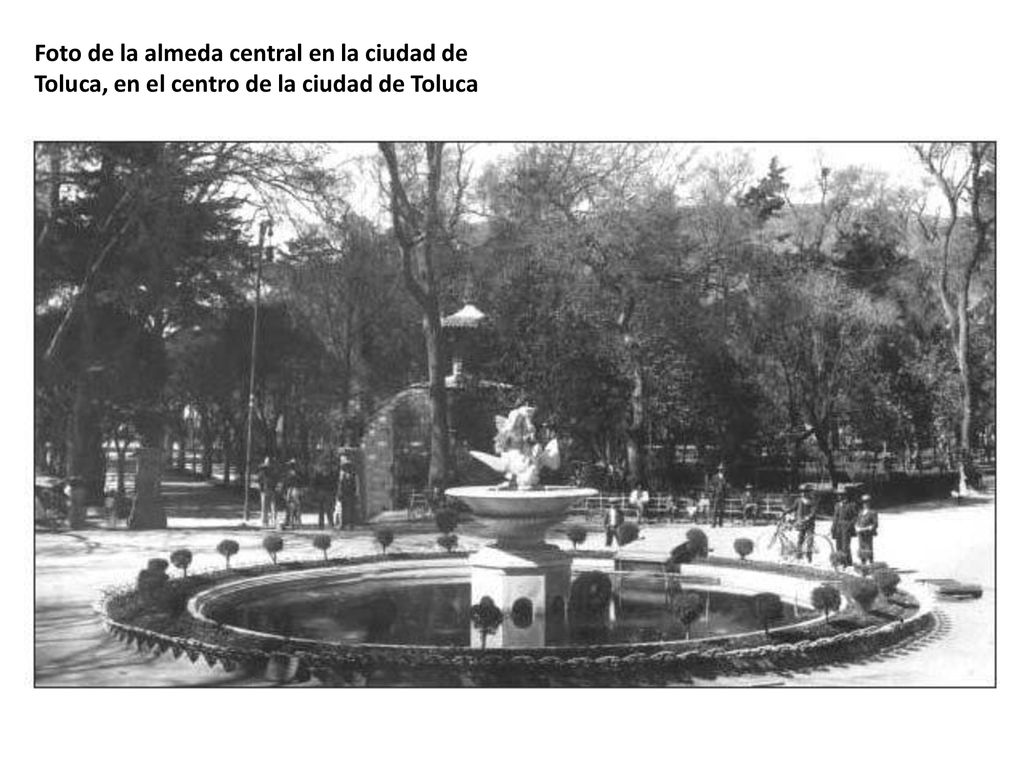Foto de la almeda central en la ciudad de Toluca, en el centro de la ciudad de Toluca