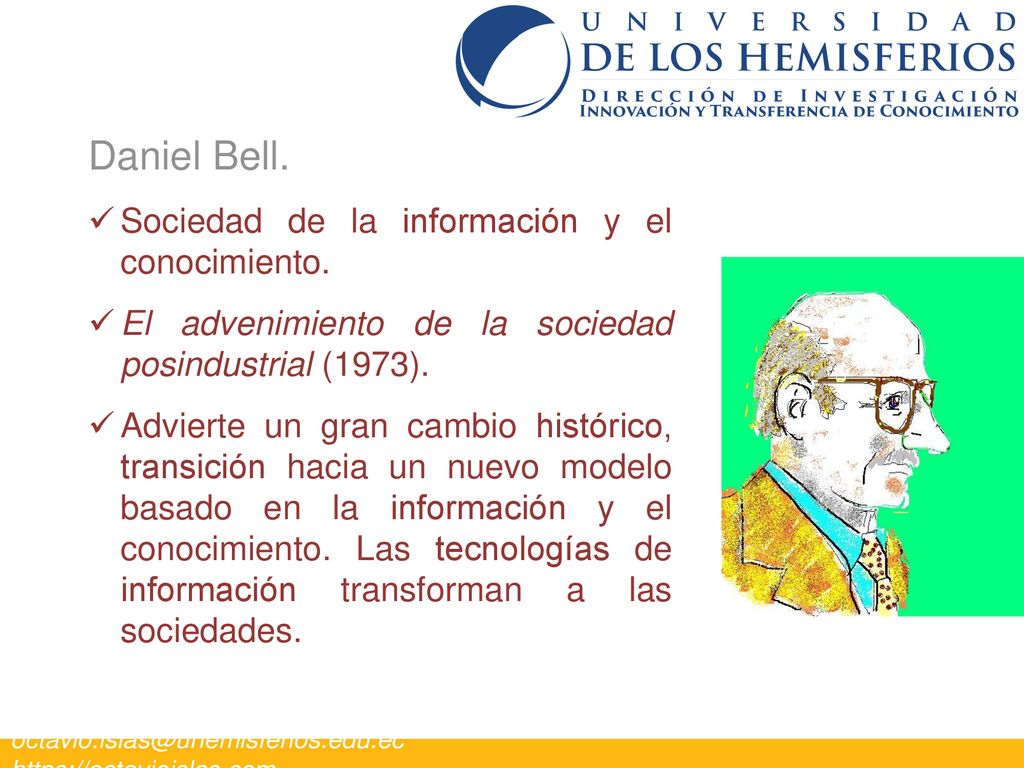 Daniel Bell. Sociedad de la información y el conocimiento.