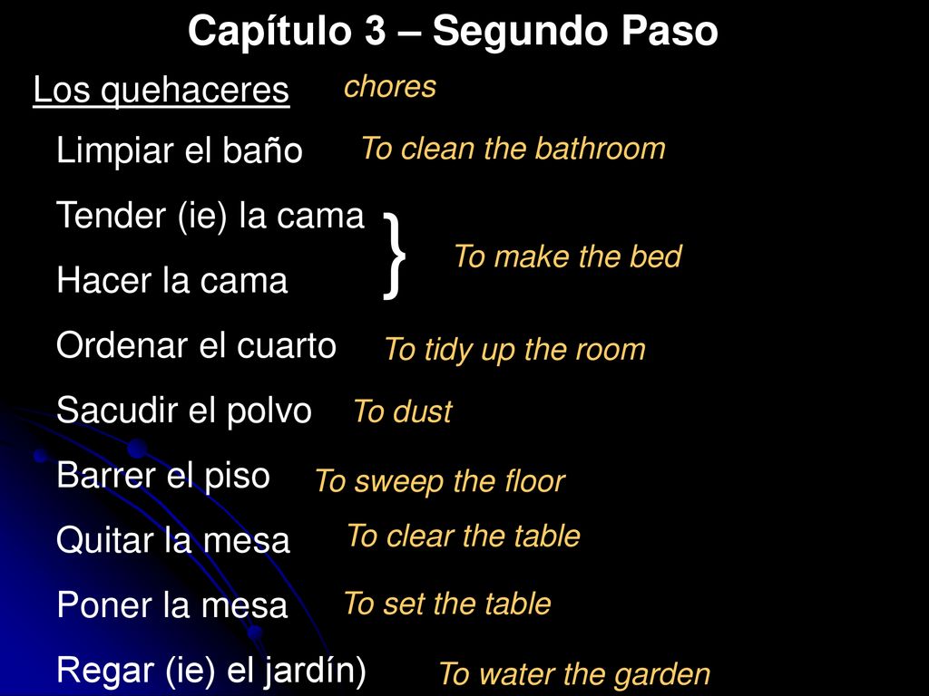 } Capítulo 3 – Segundo Paso Los quehaceres Limpiar el baño