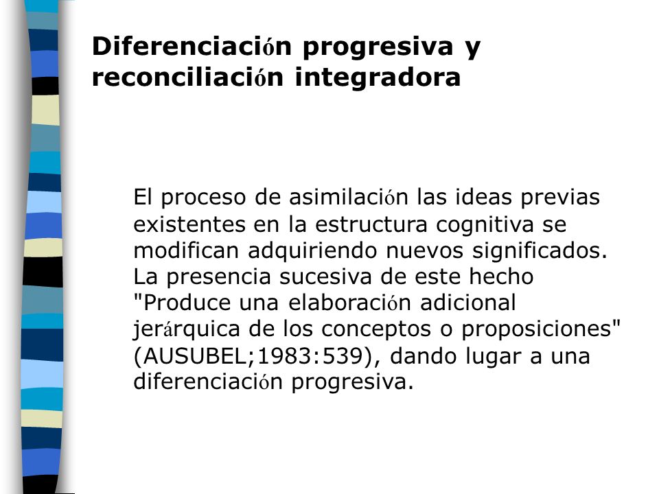 Diferenciación progresiva y reconciliación integradora
